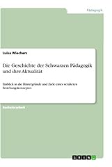Geschichte schwarzen pädagogi gebraucht kaufen  Wird an jeden Ort in Deutschland