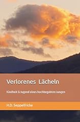 Verlorenes lächeln erzählung gebraucht kaufen  Wird an jeden Ort in Deutschland