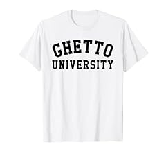 Ghetto university tee for sale  Delivered anywhere in USA 