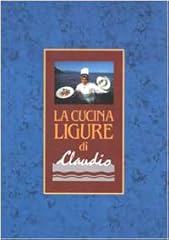 Cucina ligure claudio usato  Spedito ovunque in Italia 