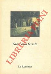 Giancarlo ossola. opere usato  Spedito ovunque in Italia 