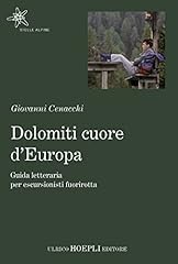 Dolomiti cuore guida usato  Spedito ovunque in Italia 