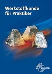 Werkstoffkunde praktiker gebraucht kaufen  Wird an jeden Ort in Deutschland