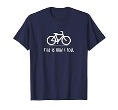 Roll shirt funny for sale  Delivered anywhere in USA 