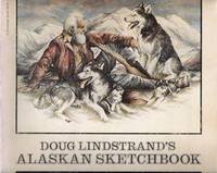 Doug lindstrand alaskan for sale  Delivered anywhere in UK