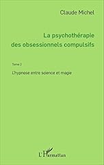 Psychothérapie obsessionnels  d'occasion  Livré partout en Belgiqu