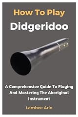 Play didgeridoo comprehensive for sale  Delivered anywhere in USA 