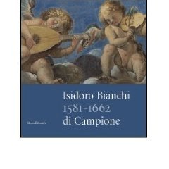 Isidoro bianchi 1581 usato  Spedito ovunque in Italia 