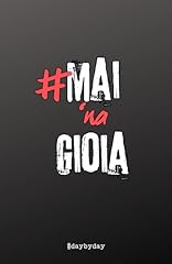Mai nagioia quaderno usato  Spedito ovunque in Italia 