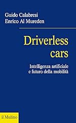 Driverless cars. intelligenza usato  Spedito ovunque in Italia 