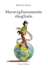 Meravigliosamente sbagliato usato  Spedito ovunque in Italia 