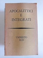 Apocalittici integrati. comuni usato  Spedito ovunque in Italia 