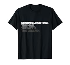 Squirrel hunting season for sale  Delivered anywhere in USA 