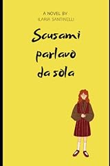 Scusami parlavo sola for sale  Delivered anywhere in USA 