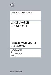 Linguaggi calcoli. principi usato  Spedito ovunque in Italia 