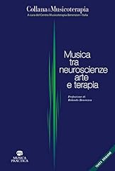 Musica tra neuroscienze usato  Spedito ovunque in Italia 