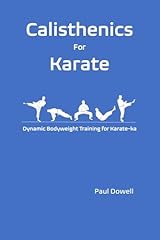 Calisthenics karate dynamic for sale  Delivered anywhere in UK
