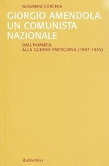 Giorgio amendola. comunista usato  Spedito ovunque in Italia 