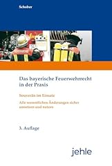 Bayerische feuerwehrrecht prax gebraucht kaufen  Wird an jeden Ort in Deutschland