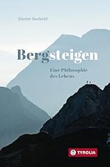 Bergsteigen philosophie lebens gebraucht kaufen  Wird an jeden Ort in Deutschland