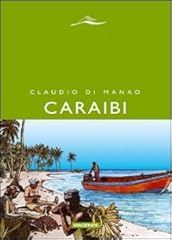 Caraibi. racconti delle usato  Spedito ovunque in Italia 
