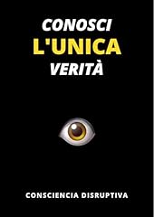 Conosci unica verità usato  Spedito ovunque in Italia 
