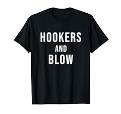 Hookers blow shirt for sale  Delivered anywhere in USA 