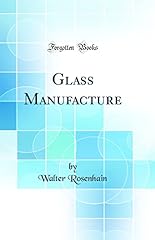 Glass manufacture gebraucht kaufen  Wird an jeden Ort in Deutschland