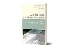 Bibel messe verstehen gebraucht kaufen  Wird an jeden Ort in Deutschland