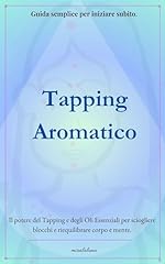 Tapping aromatico potere usato  Spedito ovunque in Italia 