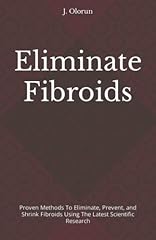 Eliminate fibroids proven for sale  Delivered anywhere in UK