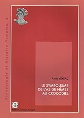 Symbolisme nîmes crocodile d'occasion  Livré partout en France
