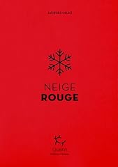 Neige rouge d'occasion  Livré partout en France