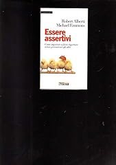 Essere assertivi. come usato  Spedito ovunque in Italia 