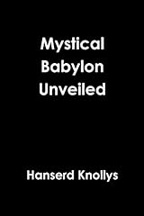 Mystical babylon unveiled usato  Spedito ovunque in Italia 