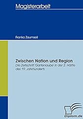 Nation region zeitschrift gebraucht kaufen  Wird an jeden Ort in Deutschland