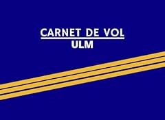 Carnet vol ulm d'occasion  Livré partout en France