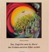Gegrüßet seist maria gebraucht kaufen  Wird an jeden Ort in Deutschland
