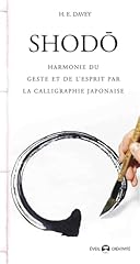 Shodo harmonie geste d'occasion  Livré partout en France
