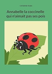 Annabelle coccinelle aimait d'occasion  Livré partout en France