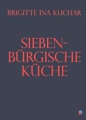 Siebenbürgische küche gebraucht kaufen  Wird an jeden Ort in Deutschland
