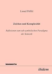 Zeichen und komplexität. usato  Spedito ovunque in Italia 