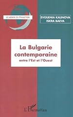 Bulgarie contemporaine. ouest d'occasion  Livré partout en France