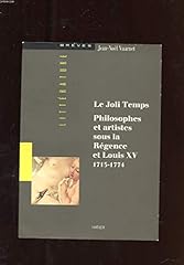 Joli temps philosophes d'occasion  Livré partout en Belgiqu