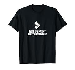 Ifa fährt spruch gebraucht kaufen  Wird an jeden Ort in Deutschland