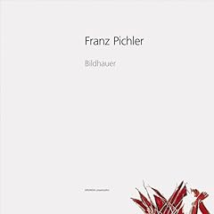 Franz pichler bildhauer d'occasion  Livré partout en Belgiqu