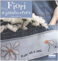 Fiori punto croce. usato  Spedito ovunque in Italia 