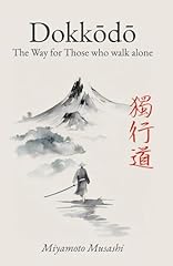 Dokkodo. way walk for sale  Delivered anywhere in USA 