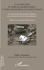 Conservation mobilier archéol d'occasion  Livré partout en France
