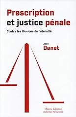 Prescription justice pénale d'occasion  Livré partout en France